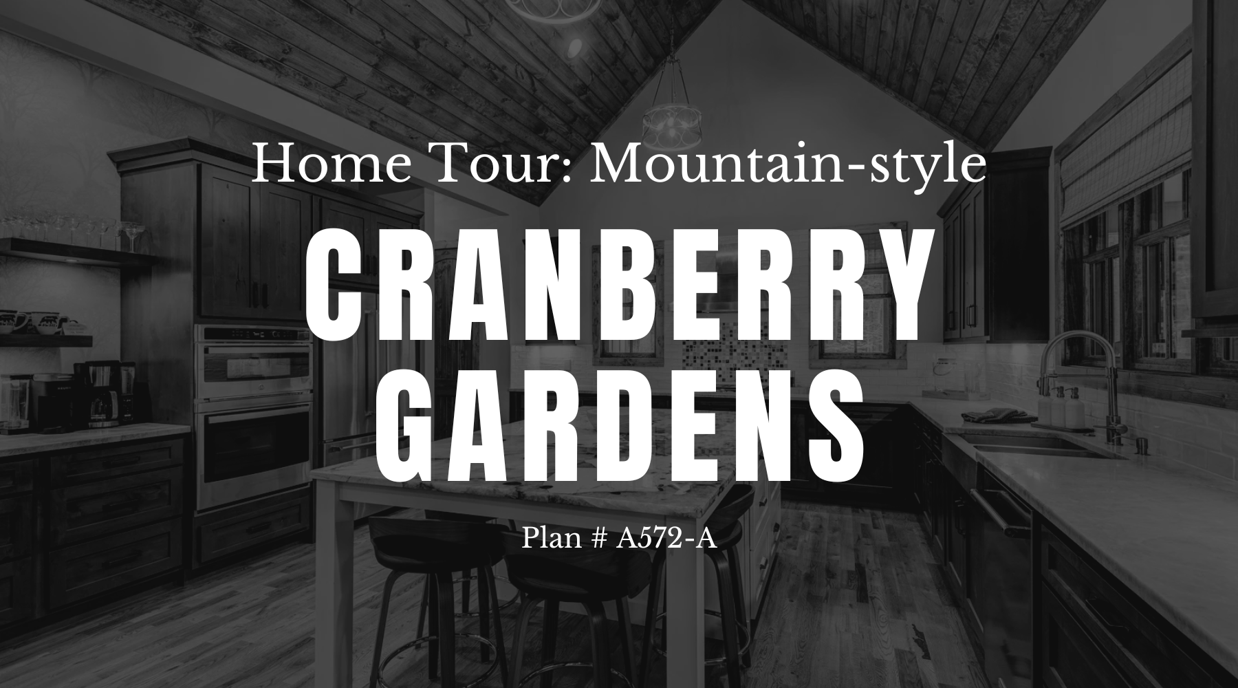 Cranberry Gardens House Plan with a Mountain-Style Twist